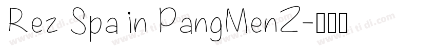 Rez Spain PangMenZ字体转换